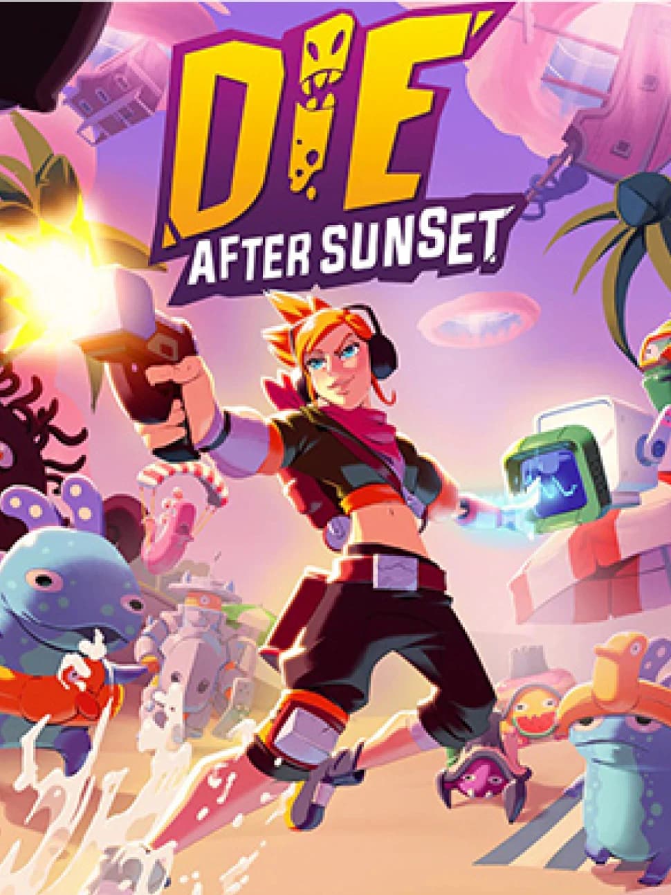 Die After Sunset