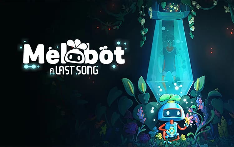 Melobot - A Last Song