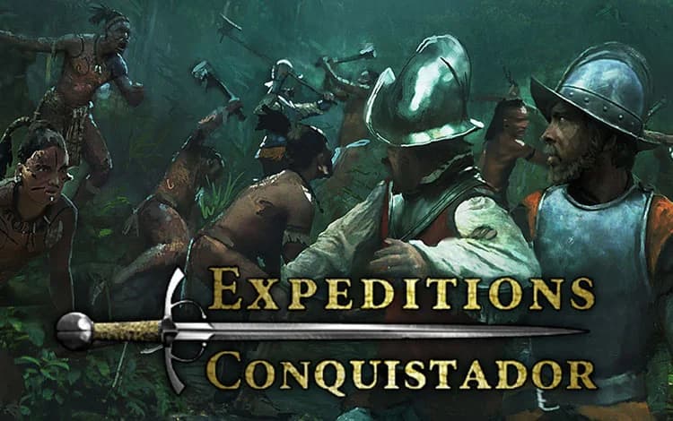 Expeditions: Conquistador