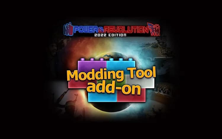 Modding Tool Add-on - Power & Revolution 2022 Edition