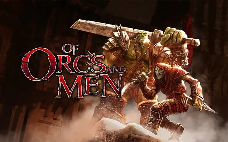 Of Orcs And Men
