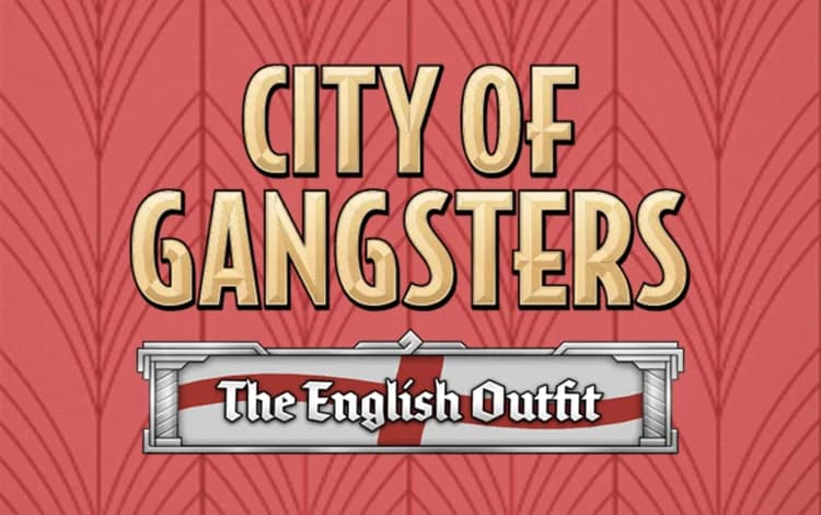 City of Gangsters: The English Outfit