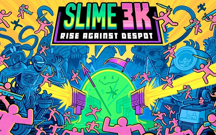 Slime 3k: Rise Against Despot