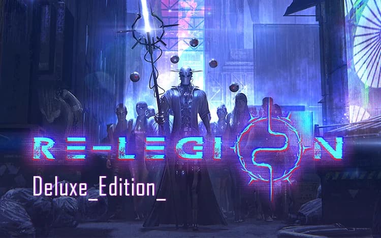 Re-Legion Deluxe Edition