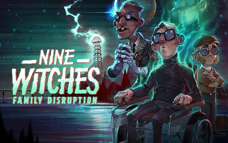 Nine Witches: Family Disruption