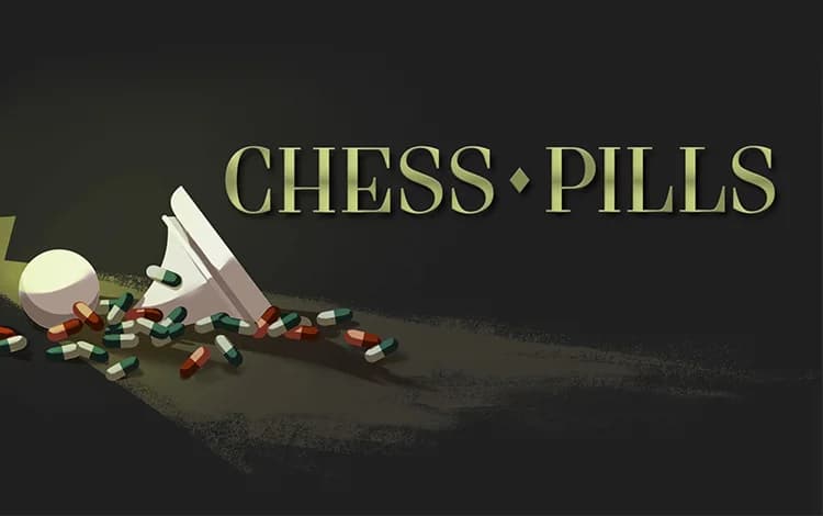 Chess Pills