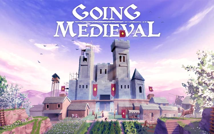Going Medieval