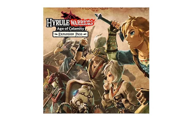 Hyrule Warriors: Age of Calamity Expansion Pass
