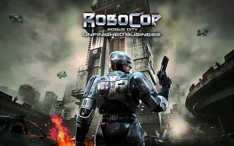 RoboCop: Rogue City - Unfinished Business