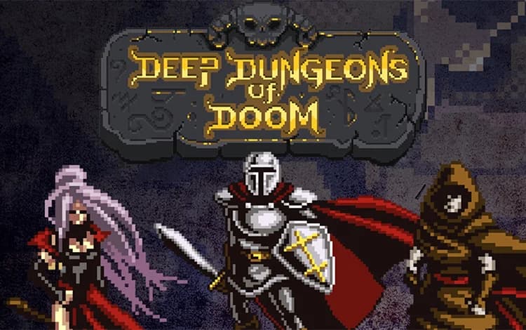 Deep Dungeons of Doom