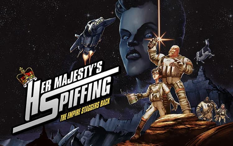 Her Majesty's SPIFFING