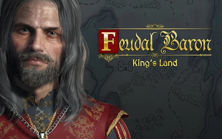 Feudal Baron: King's Land