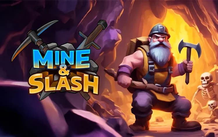 Mine & Slash