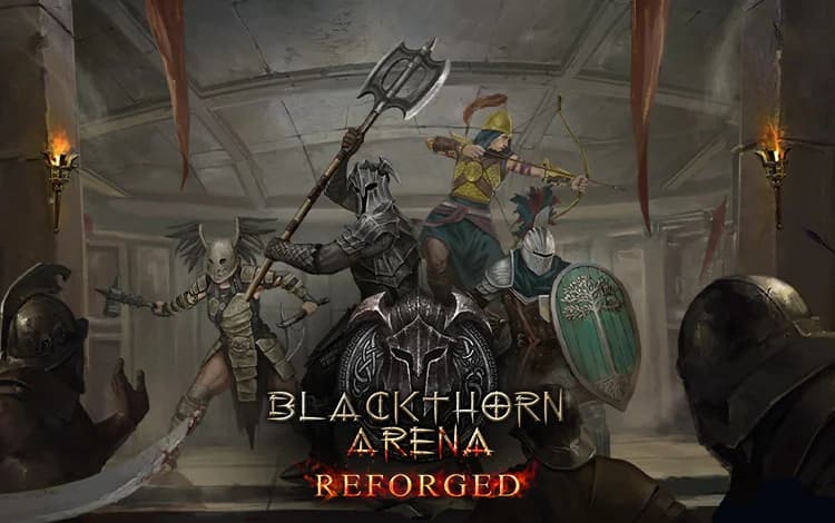 Blackthorn Arena: Reforged