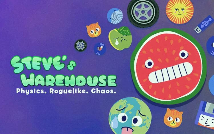 Steve's Warehouse: Physics. Roguelike. Chaos.