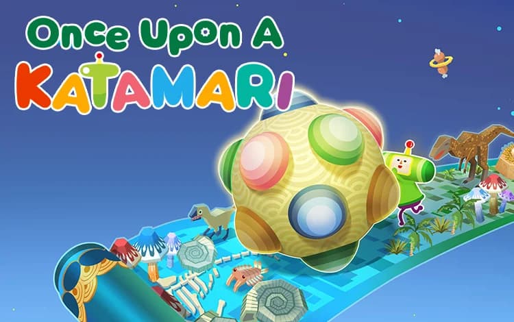 Once Upon A KATAMARI