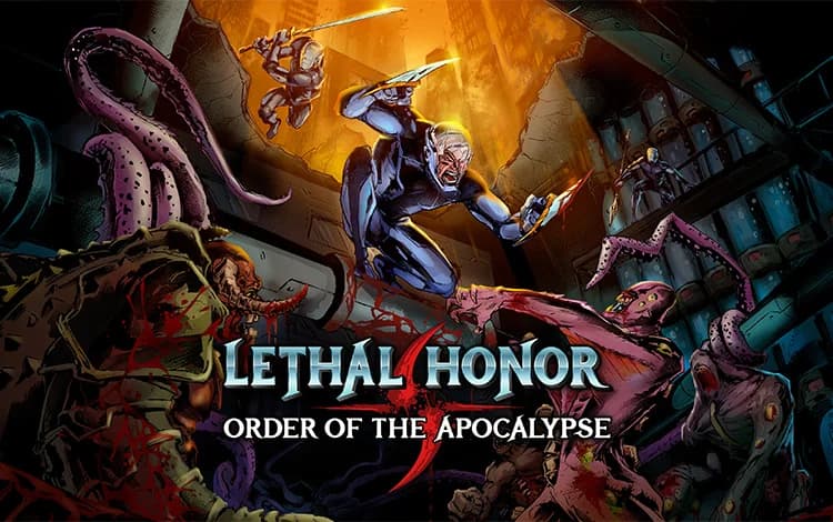 Lethal Honor - Order of the Apocalypse