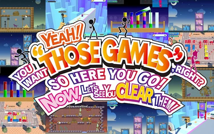 Yeah! You Want "Those Games," Right? So Here You Go! Now, Let's See You Clear Them!