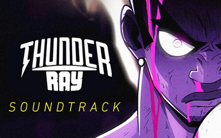 Thunder Ray Soundtrack