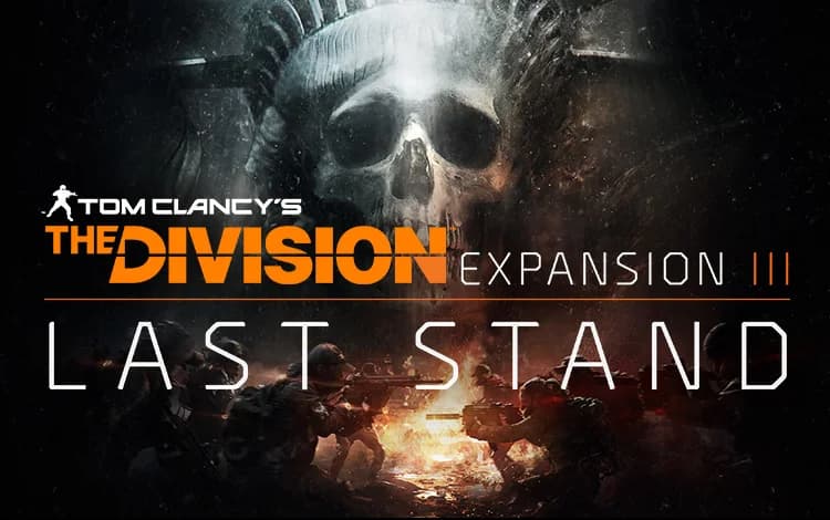 Tom Clancys The Division – Последний рубеж