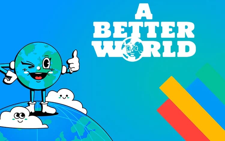 A Better World
