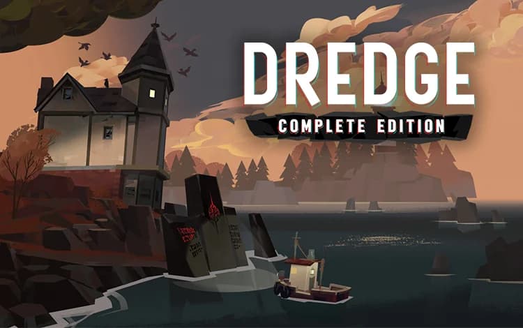 Dredge - Complete Edition