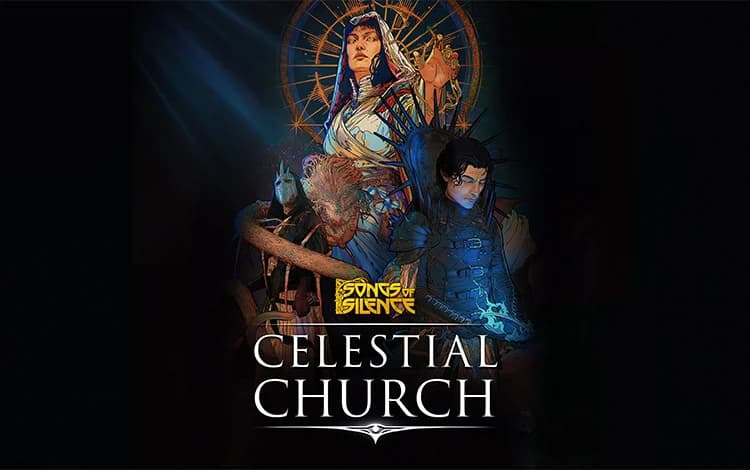Songs of Silence - Celestial Church Expansion