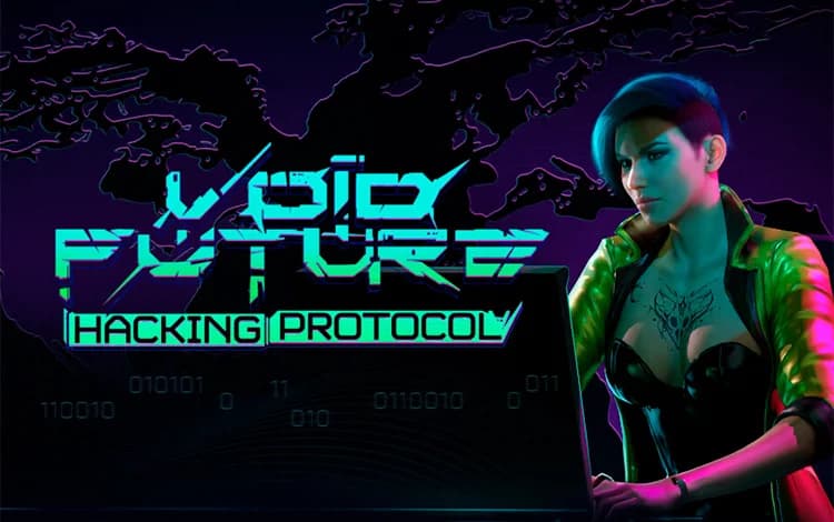Void Future: Hacking Protocol