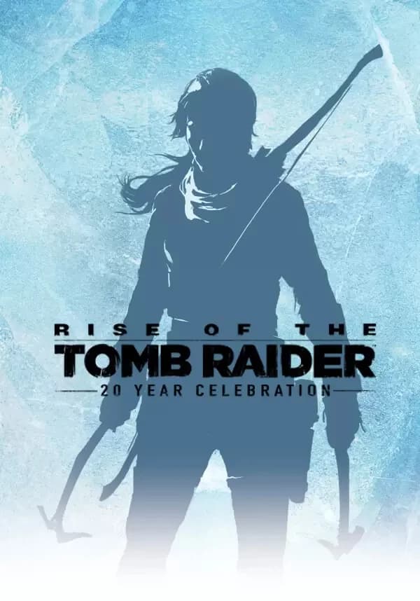 Rise of the Tomb Raider: 20 Year Celebration