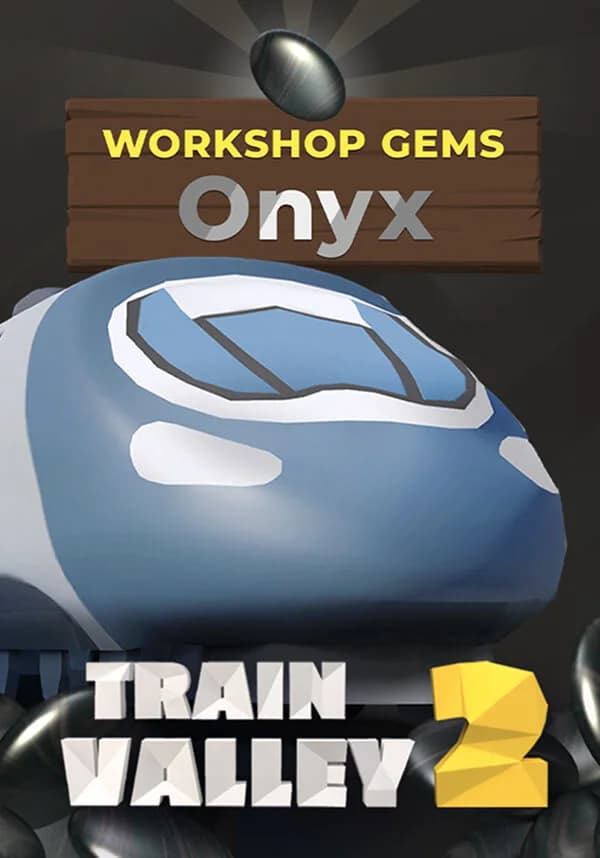 Train Valley 2: Workshop Gems – Onyx DLC