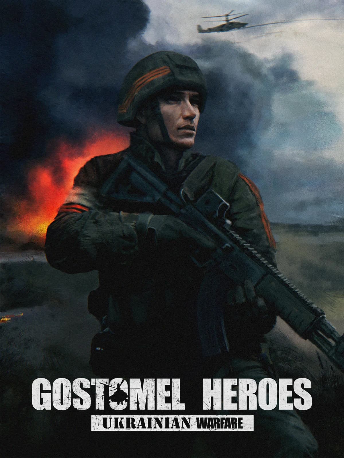 Ukrainian Warfare: Gostomel Heroes