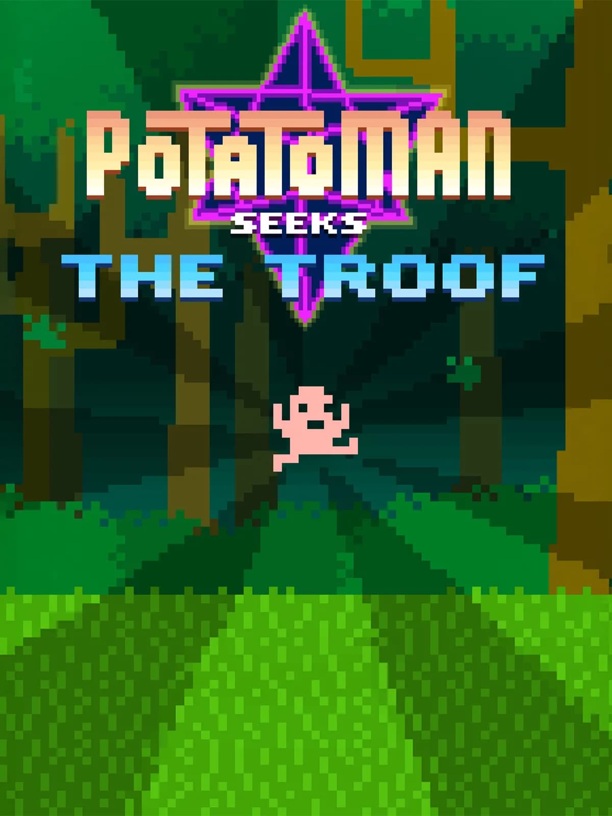 Potatoman Seeks the Troof