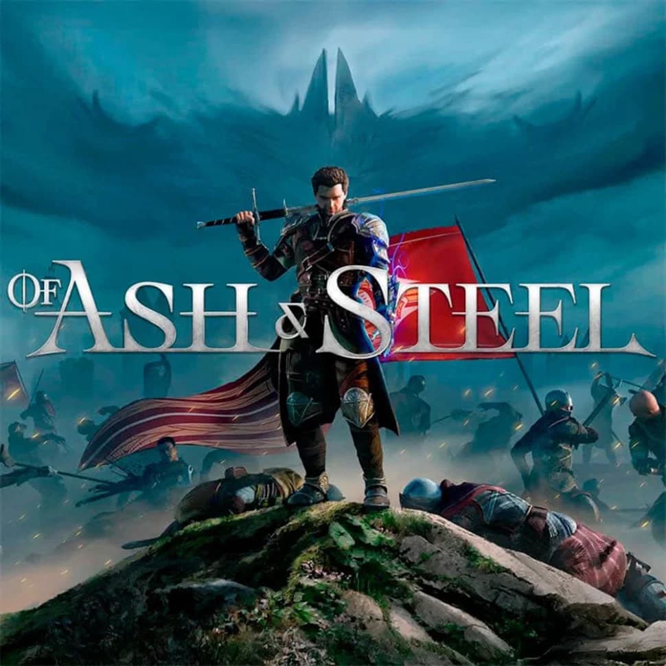 Of Ash and Steel