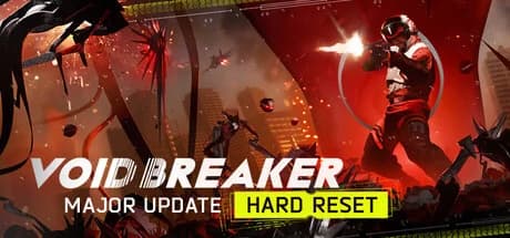 VOID/BREAKER, Steam Gift