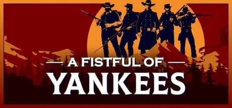 A Fistful Of Yankees, Steam Gift