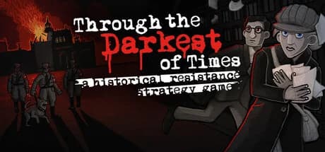 Through the Darkest of Times, Steam Gift