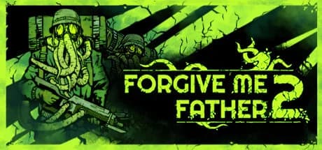 Forgive Me Father 2, Steam Gift