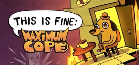 This Is Fine: Maximum Cope, Steam Gift