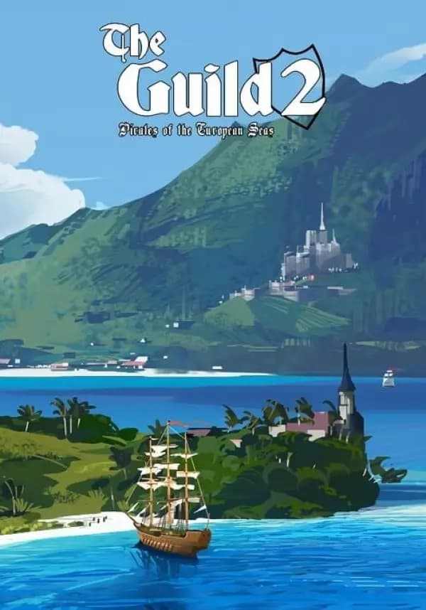 The Guild II: Pirates of the European Seas