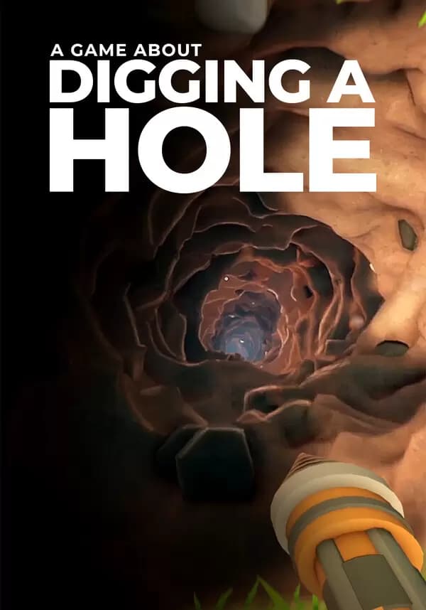 A Game About Digging A Hole