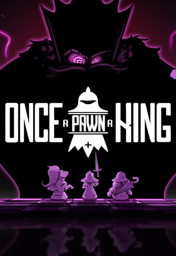 Once a Pawn a King