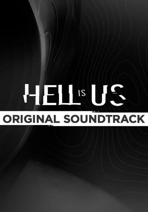 Hell is Us - Soundtrack
