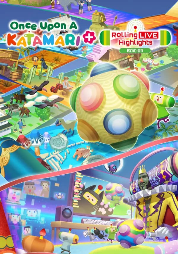 Once Upon A KATAMARI - Rolling LIVE Highlights Edition