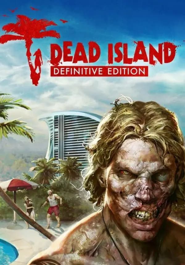 Dead Island - Definitive Edition